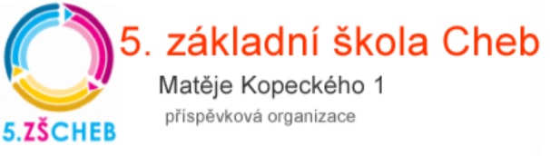 Naam: 5e Basisschool Cheb Adres: Matěje Kopeckého 1 Rechtsvorm: Gesubsidieerde organisatie